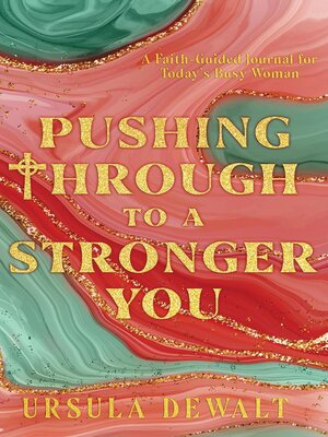 cover image of Pushing Through to a Stronger You